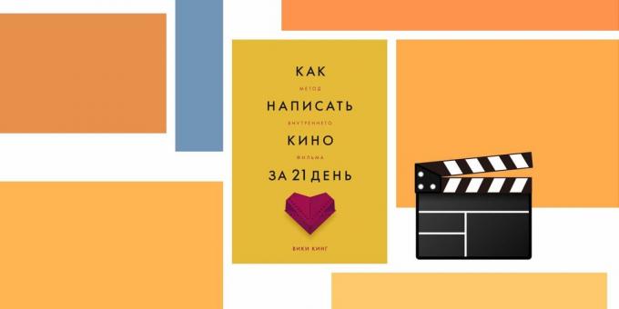 Lieblingsbuch: „Wie man einen Film schreiben, für 21 Tage,“ Vicki König