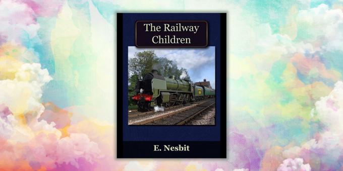 Bücher auf Englisch. Railway Children, Edith Nesbit