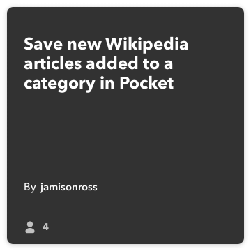 IFTTT Rezept: Speicher neuer Wikipedia-Artikel zu einer Kategorie in Pocket hinzugefügt verbindet wikipedia zu Tasche