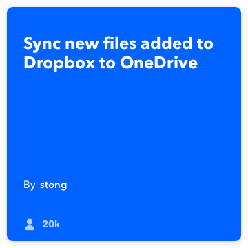 IFTTT Rezept: Sync Dropbox Microsoft Onedrive Connects Dropbox Microsoft Onedrive