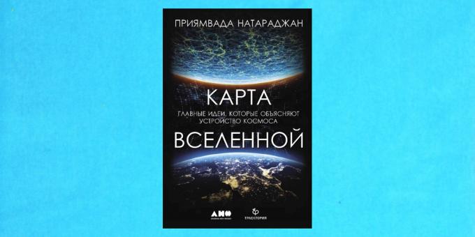 Neue Bücher: „Karte des Universums. Die wichtigsten Ideen, die den Raum Gerät“, Priyamvada Natarajan erklären